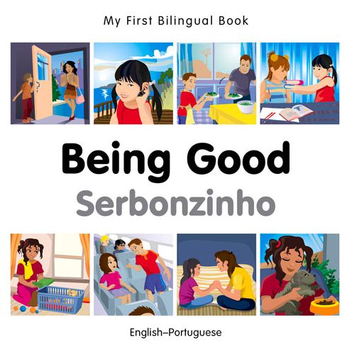 Cover for Milet Publishing · My First Bilingual Book - Being Good - Portuguese-english - My First Bilingual Book (Board book) (2015)