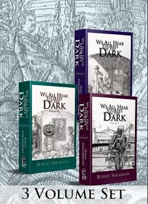 We All Hear Stories in the Dark - Robert Shearman - Books - PS Publishing - 9781786364623 - April 1, 2020