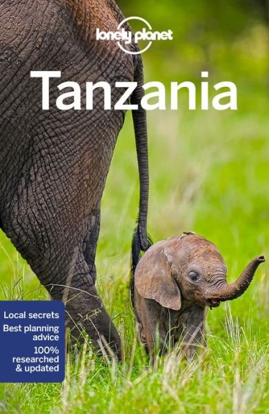 Tanzania, Lonely Planet (7th ed. June 18) - Lonely Planet - Books - Lonely Planet Global Limited - 9781786575623 - June 18, 2018