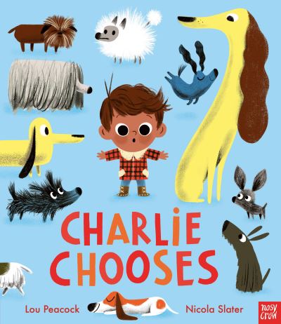 Cover for Lou Peacock · Charlie Chooses (Hardcover Book) (2021)