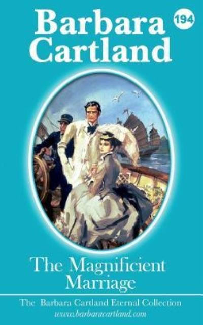 Cover for Barbara Cartland · The Magnificent Marriage (Paperback Book) (2019)