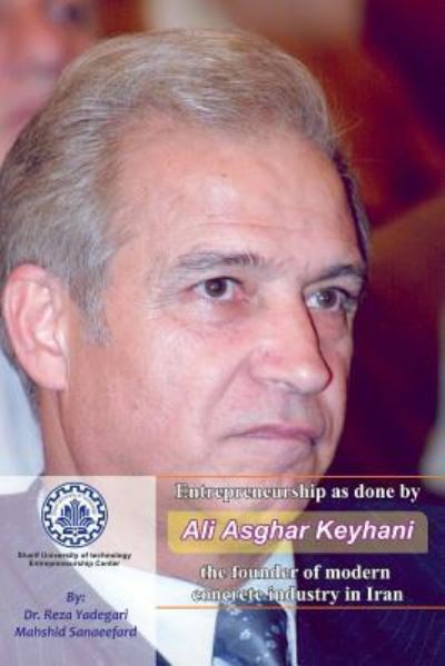 Cover for Mahshid Sanaeefard · Entrepreneurship as done by Ali Asghar Keyhani (Paperback Book) (2018)