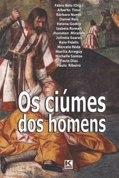 Cover for E Outros · OS Ci mes DOS Homens (Paperback Bog) (2019)