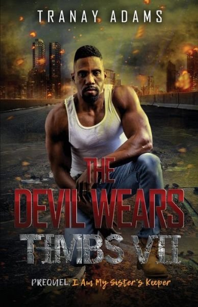 Cover for Tranay Adams · The Devil Wears Timbs Vii (Paperback Book) (2019)