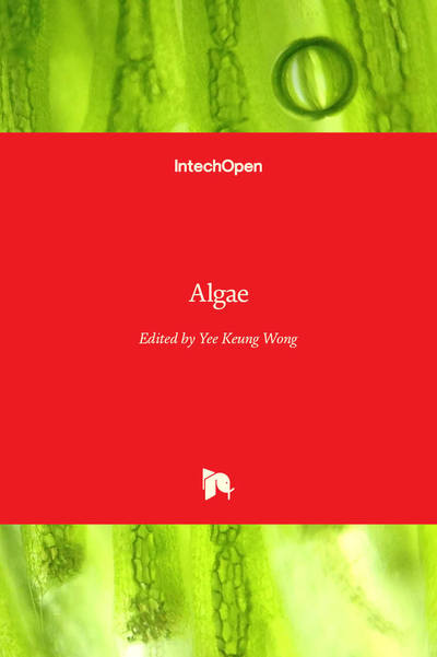 Algae - Yee Keung Wong - Books - IntechOpen - 9781838805623 - May 29, 2019