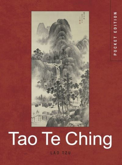 Tao Te Ching - Lao Tzu - Livros - Amber Books Ltd - 9781838863623 - 14 de abril de 2024