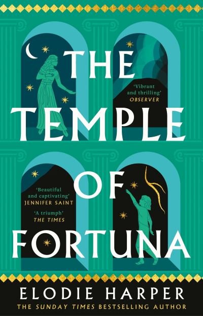 Cover for Elodie Harper · The Temple of Fortuna: the dramatic final instalment in the Sunday Times bestselling trilogy (Paperback Bog) (2023)
