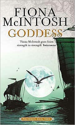 Cover for Fiona McIntosh · Goddess: Percheron Book Three - Percheron Series (Paperback Book) (2008)