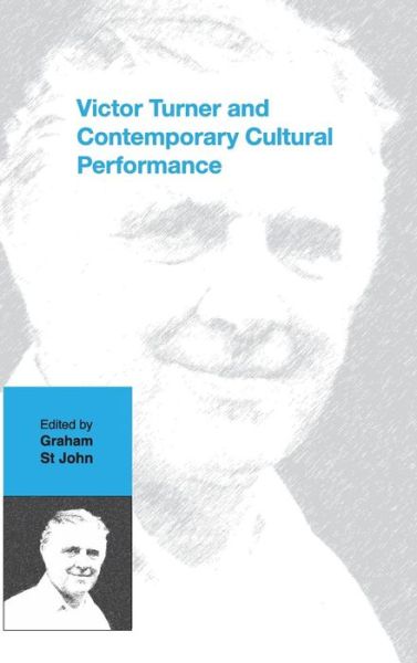 Cover for Victor Turner and Contemporary Cultural Performance (Hardcover Book) (2008)