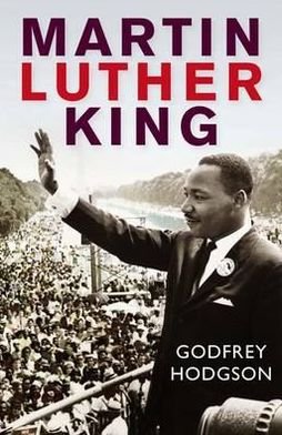 Cover for Godfrey Hodgson · Martin Luther King (Paperback Book) (2010)