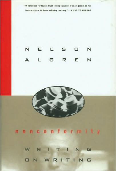 Cover for Nelson Algren · Nonconformity (Paperback Book) [New edition] (1997)