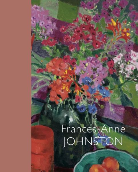 Cover for Rebecca Basciano · Frances-Anne Johnston: Art and Life (Hardcover Book) (2023)