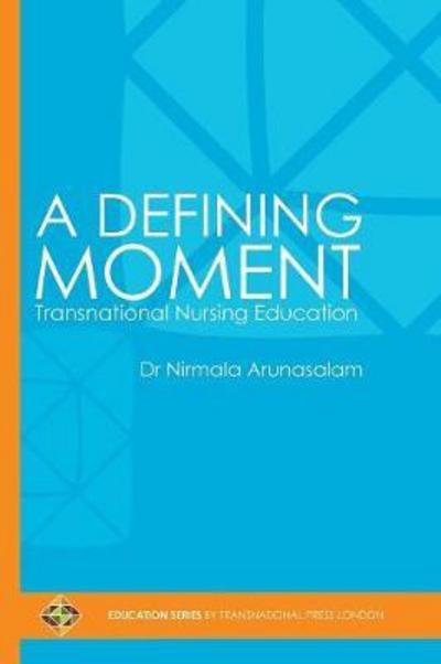Cover for Dr Nirmala Arunasalam · A Defining Moment (Paperback Book) (2017)