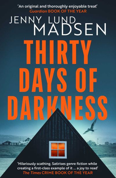 Cover for Jenny Lund Madsen · Thirty Days of Darkness (Pocketbok) (2024)