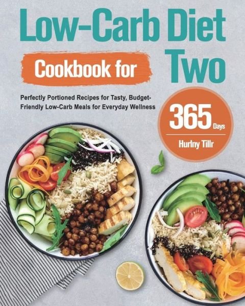 Cover for Hurlny Tillr · Low-Carb Diet Cookbook for Two (Paperback Book) (2021)