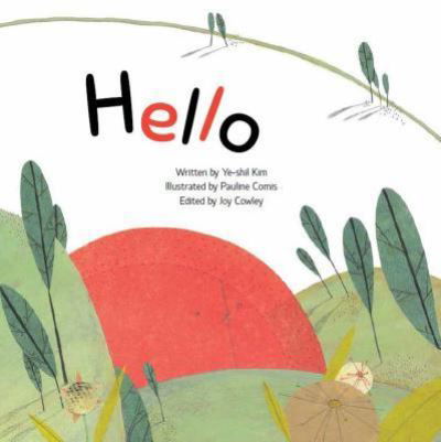 Hello Greetings - Ye-shil Kim - Libros - Big & Small - 9781925248623 - 1 de agosto de 2016