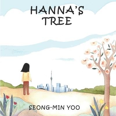 Cover for Seong Min Yoo · Hanna's Tree (Paperback Bog) (2020)