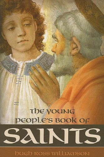 Cover for Hugh Ross Williamson · The Young People's Book of Saints (Paperback Book) (2009)