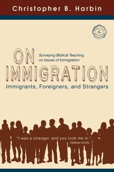 Cover for Christopher B Harbin · On Immigration (Paperback Book) (2015)