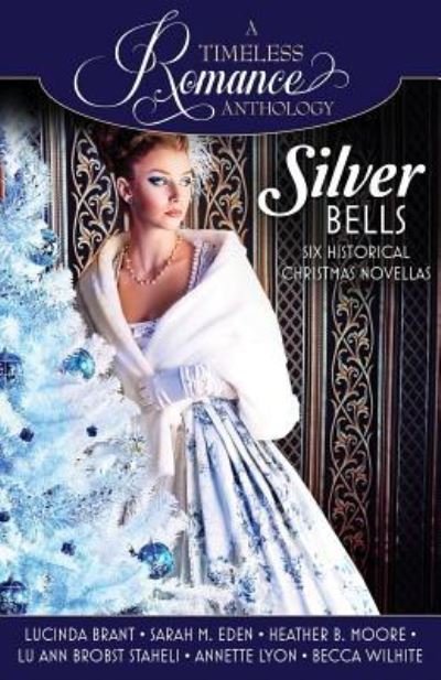 Cover for Lucinda Brant · Silver Bells Collection (Pocketbok) (2015)