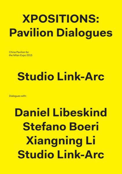 Cover for Yichen Lu · XPositions: Pavilion Dialogues (Hardcover Book) [English edition] (2018)