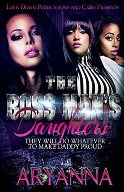 Cover for Aryanna · The Boss Man's Daughters (Pocketbok) (2018)