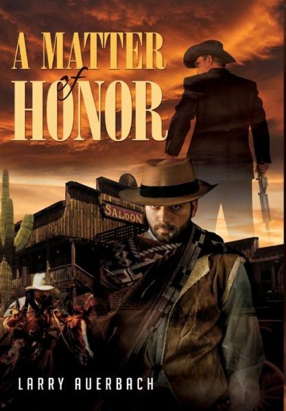 Cover for Larry Auerbach · A Matter of Honor (Hardcover Book) (2019)