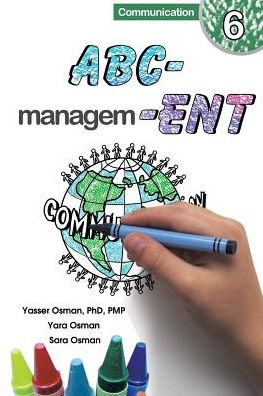 ABC-Management, Communication - Yasser Osman - Livres - Publish Wholesale - 9781970024623 - 27 septembre 2017