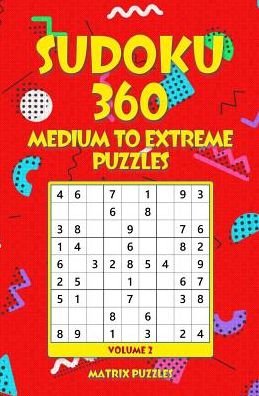 Cover for Matrix Puzzles · Sudoku 360 Medium to Extreme Puzzles (Paperback Book) (2018)