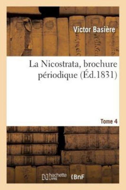 Cover for Victor Basière · La Nicostrata, Brochure Periodique. (Paperback Book) (2017)