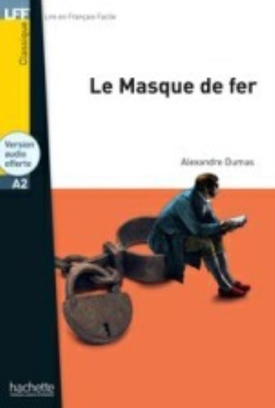 Cover for Alexandre Dumas · Le masque de fer + downloadable audio (Paperback Bog) (2022)