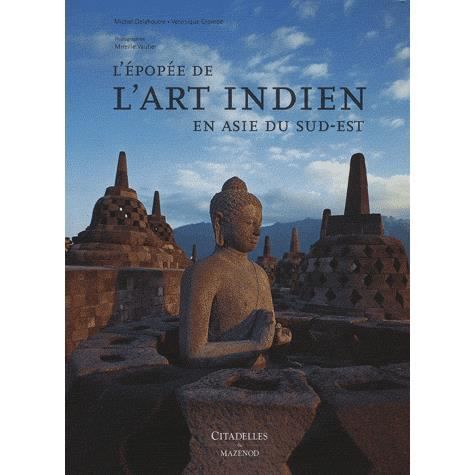 Epopee De L'art Indien - Collective - Książki - Citadelles & Mazenod - 9782850882623 - 2008