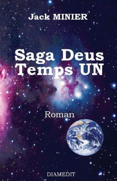 Cover for M Jack Minier · Saga Deus Temps Un (Paperback Book) (2016)