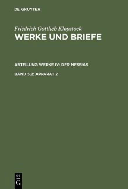 Werke.Abt.Messias.4 - Klopstock - Książki - De Gruyter - 9783110110623 - 1 października 1986