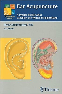 Cover for Beate Strittmatter · Ear Acupuncture: A Precise Pocket Atlas, Based on the Works of Nogier / Bahr (Pocketbok) (2011)