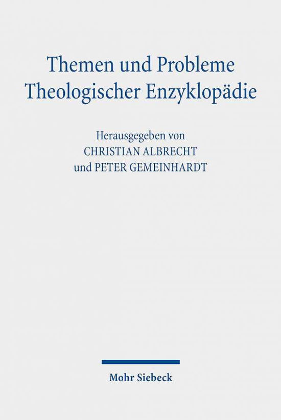 Cover for Peter Gemeinhardt · Themen und Probleme Theologischer Enzyklopadie: Perspektiven von innen und von außen (Paperback Book) (2021)