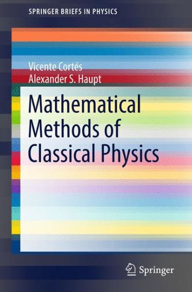 Cover for Cortés · Mathematical Methods of Classica (Book) [1st ed. 2017 edition] (2017)