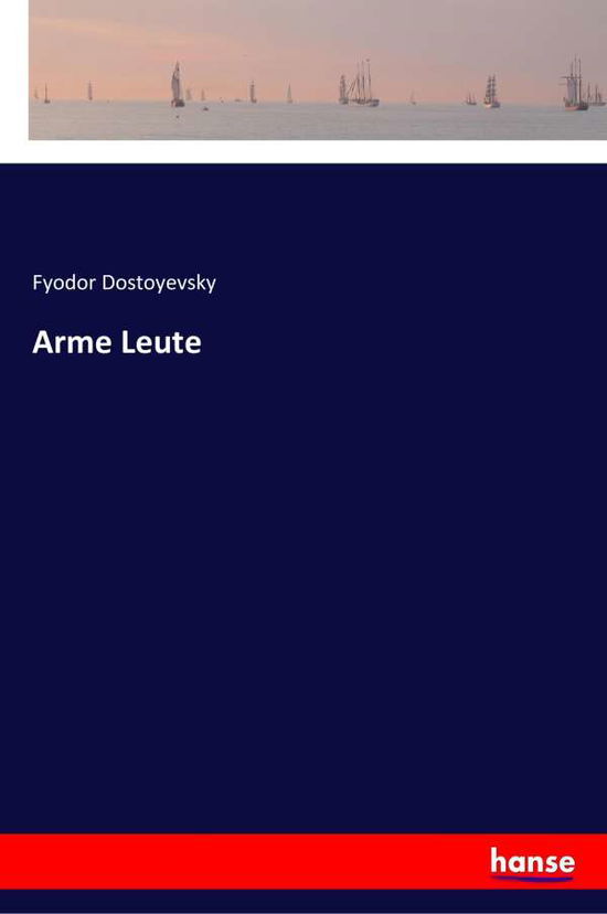 Cover for Dostoyevsky · Arme Leute (Book) (2018)