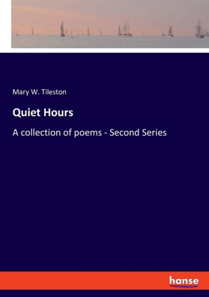 Cover for Tileston · Quiet Hours (Book) (2019)