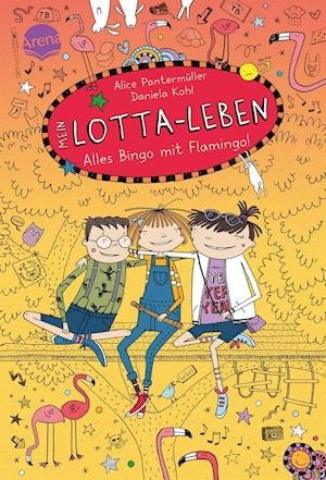 Mein Lotta-Leben. Alles Bingo mit Flamingo - Alice Pantermüller - Bøger - Arena Verlag GmbH - 9783401605623 - 7. februar 2022