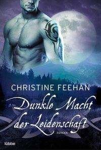 Cover for Feehan · Dunkle Macht der Leidenschaft (Book)