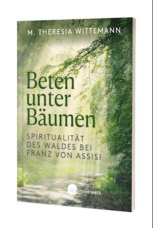 Cover for Theresia Wittemann OSF · Beten unter Bäumen (Book) (2023)