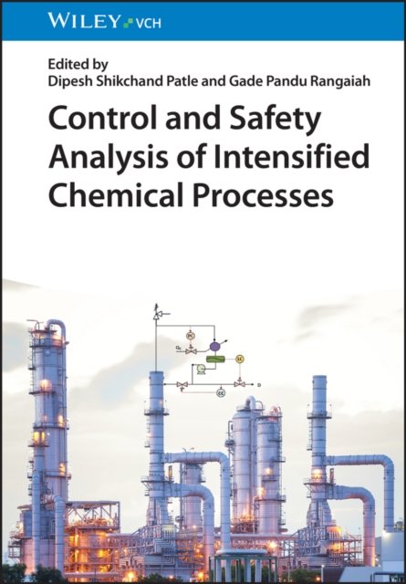Cover for GP Rangaiah · Control and Safety Analysis of Intensified Chemical Processes (Innbunden bok) (2024)