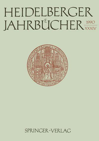 Heidelberger Jahrbucher - Universitats-Gesellschaft Heidelberg - Books - Springer-Verlag Berlin and Heidelberg Gm - 9783540528623 - November 6, 1990