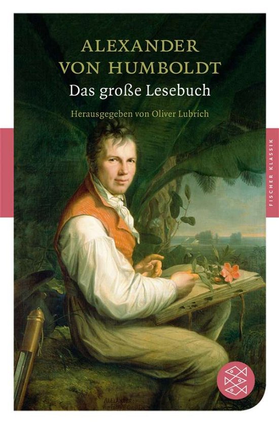 Cover for Alexander Von Humboldt · Fischer TB.90162 Humboldt.Gr.Lesebuch (Book)