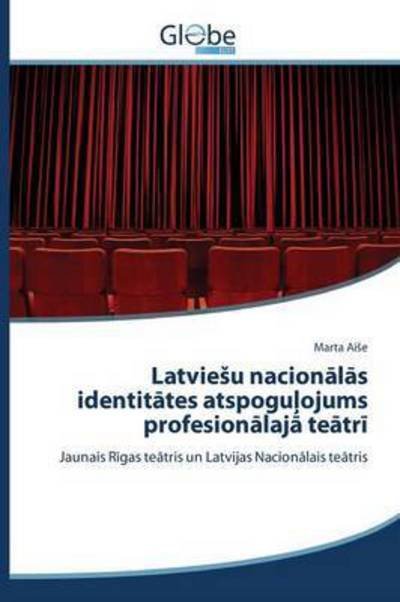 Cover for Ai E Marta · Latvie U Nacion L S Identit Tes Atspogu Ojums Profesion Laj Te Tr (Paperback Book) (2015)
