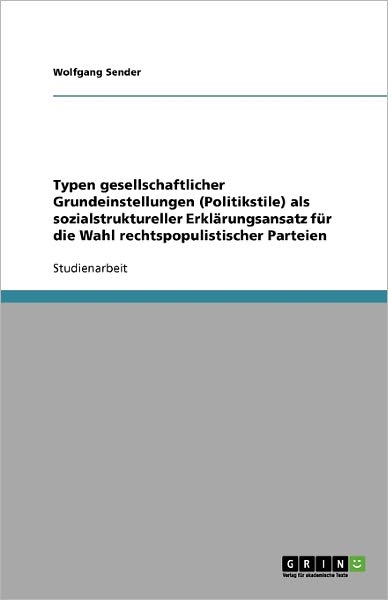 Typen gesellschaftlicher Grundei - Sender - Książki - GRIN Verlag - 9783640282623 - 10 marca 2009