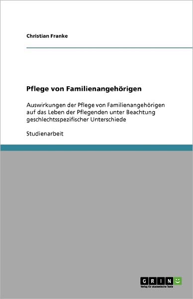 Cover for Franke · Pflege von Familienangehörigen (Book) [German edition] (2009)