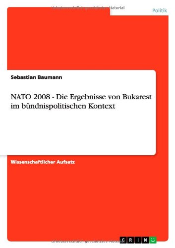 Cover for Baumann · NATO 2008 - Die Ergebnisse von (Bok) [German edition] (2013)