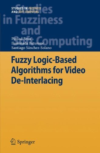 Cover for Piedad Brox · Fuzzy Logic-Based Algorithms for Video De-Interlacing - Studies in Fuzziness and Soft Computing (Paperback Book) [2010 edition] (2012)